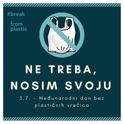 20180703 Medjunarodni dan bez plasticnih vrecica